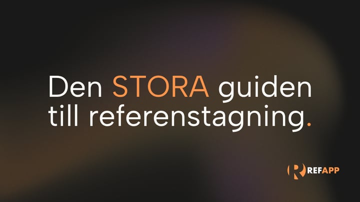Den stora guiden till referenstagning