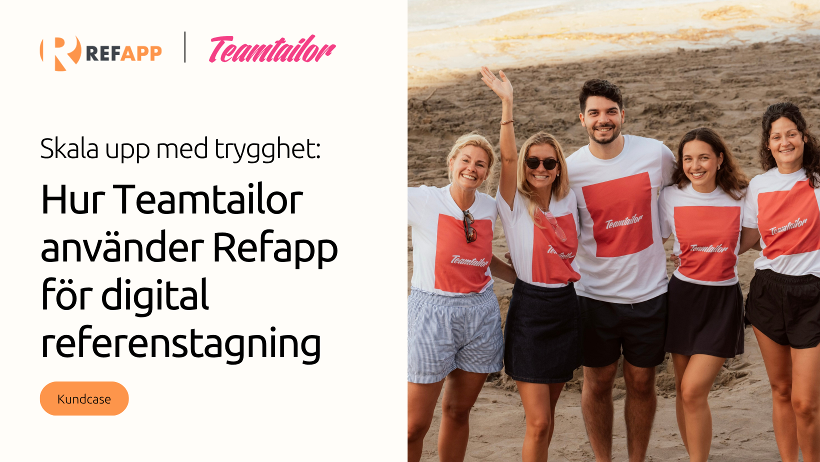 Skala upp med trygghet: Hur Teamtailor använder Refapp för digital ...