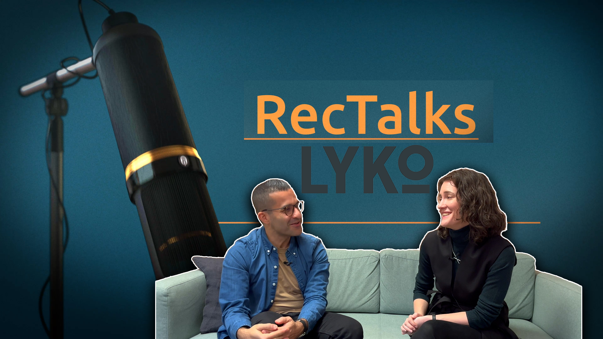 RecTalks #9 - Karin Erjeby från LYKO om att bygga upp en framgångsrik ...